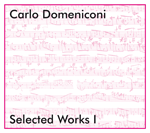 Carlo Domeniconi CD Selected Works 1 Carlo Domeniconi CD Selected Works 1