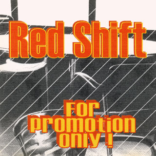front cover of the Red Shift promotional CD front cover of the Red Shift promotional CD