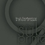 Cover of Hugh Featherstone's CD 9 on the sub-prime