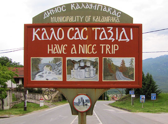 Have a nice trip sign in Kalambakam, Meteora, Greece at The Cheshire Cat Blog