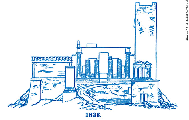 The entrance to the Acropolis in 1836 after the first restorations The entrance to the Acropolis in 1836 after the first restorations