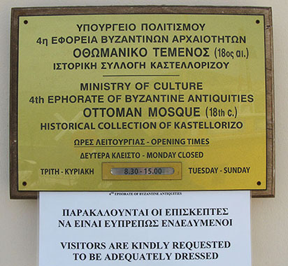The opening times for the mosque and Cultural Museum, Kastellorizo, Greece at My Favourite Planet