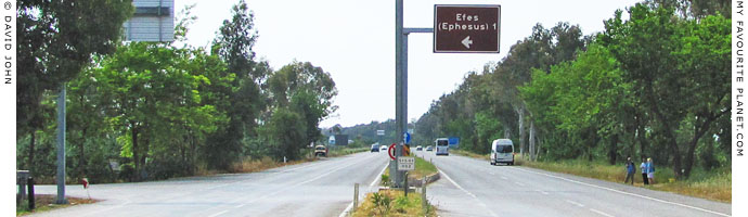 The turn-off for Ephesus on the Selcuk to Kusadasi road at My Favourite Planet The turn-off for Ephesus on the Selcuk to Kusadasi road at My Favourite Planet